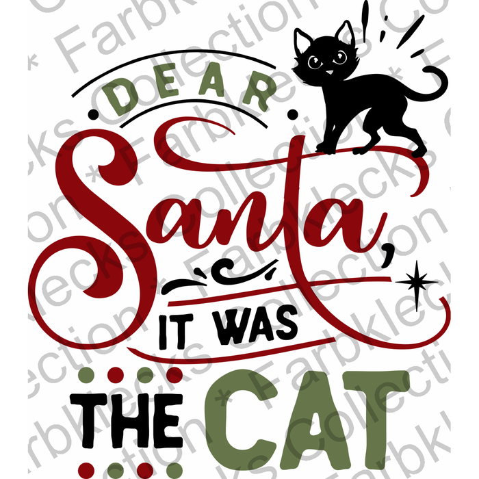 Motivtransfer 2570 dear santa it was the cat