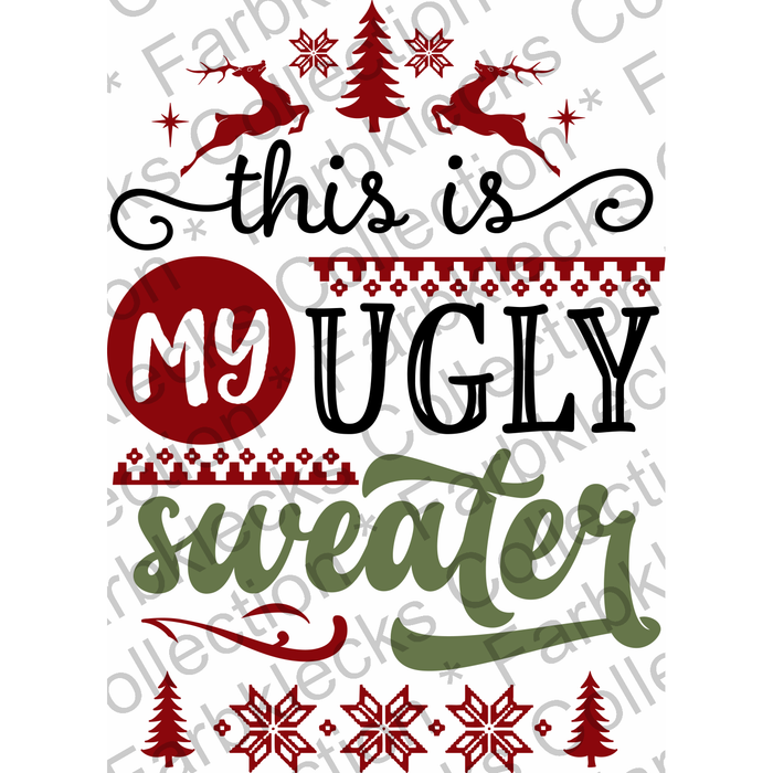 Motivtransfer 2603 this my ugly sweater