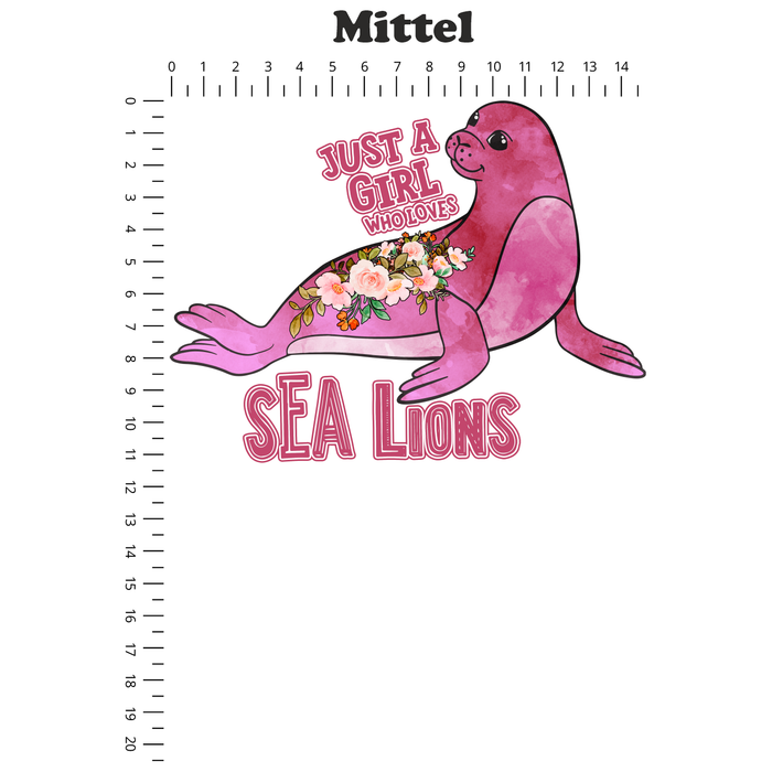 Bügelbild 1018 Just a girl who loves a sea lion