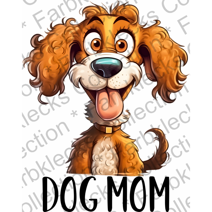 Motivtransfer 1719 Dog Mom