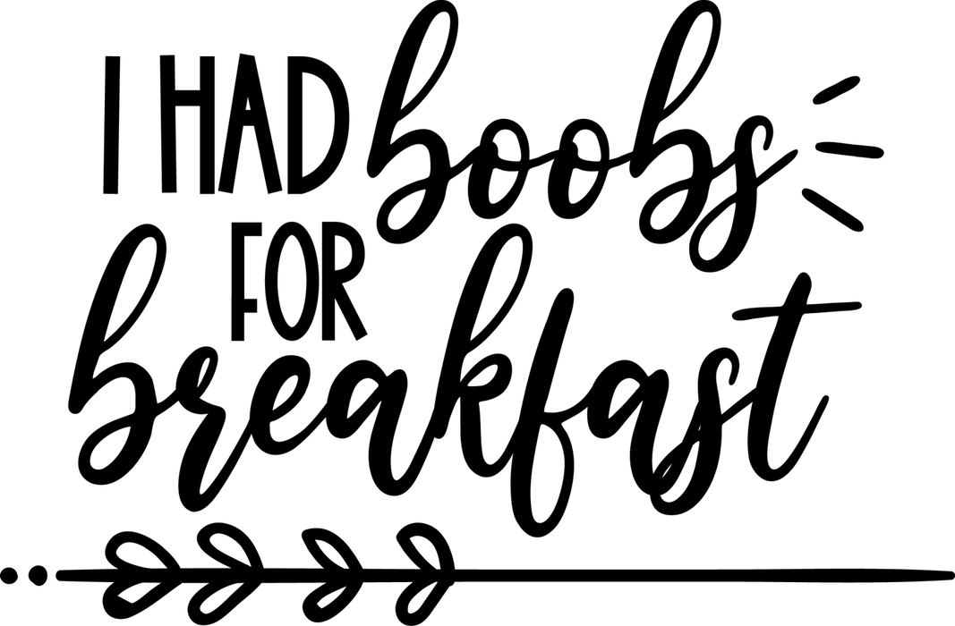 Motivtransfer 2522 I had boobs for breakfast