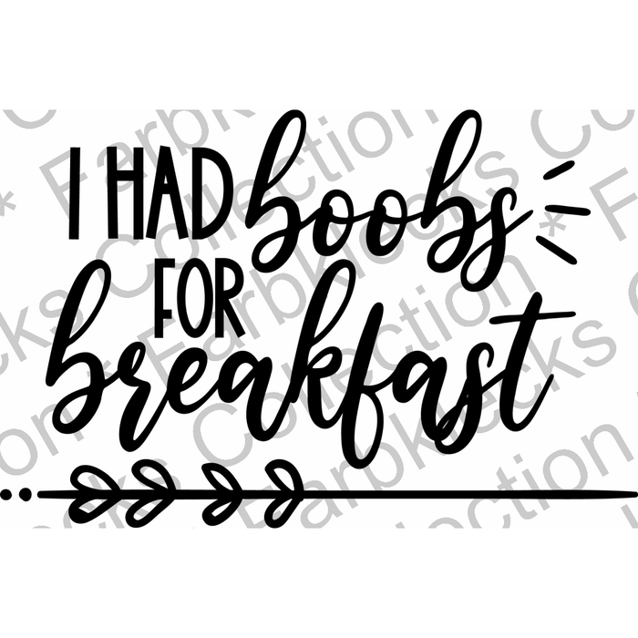 Motivtransfer 2522 I had boobs for breakfast