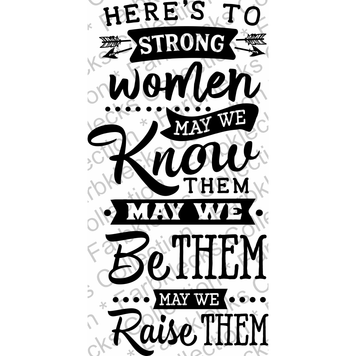 Motivtransfer 2672 Heres to strong women may we know..