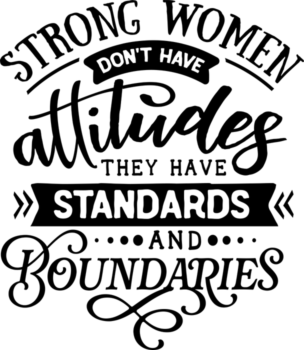 Motivtransfer 2691 Strong women dont have attitudes