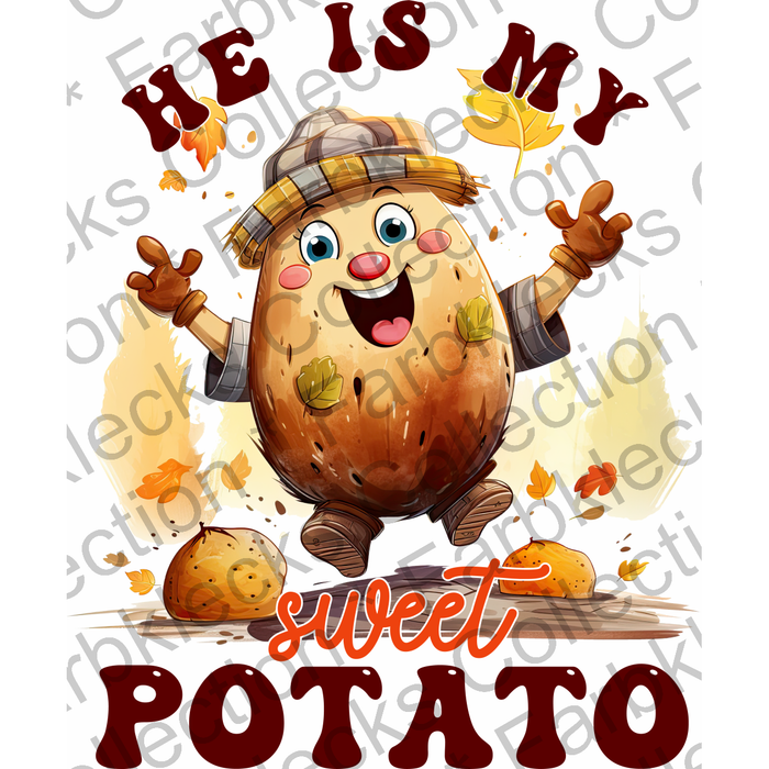 Motivtransfer 3061 He is my Sweet Potato