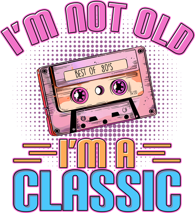 Motivtransfer 3149 Im not old im a classic