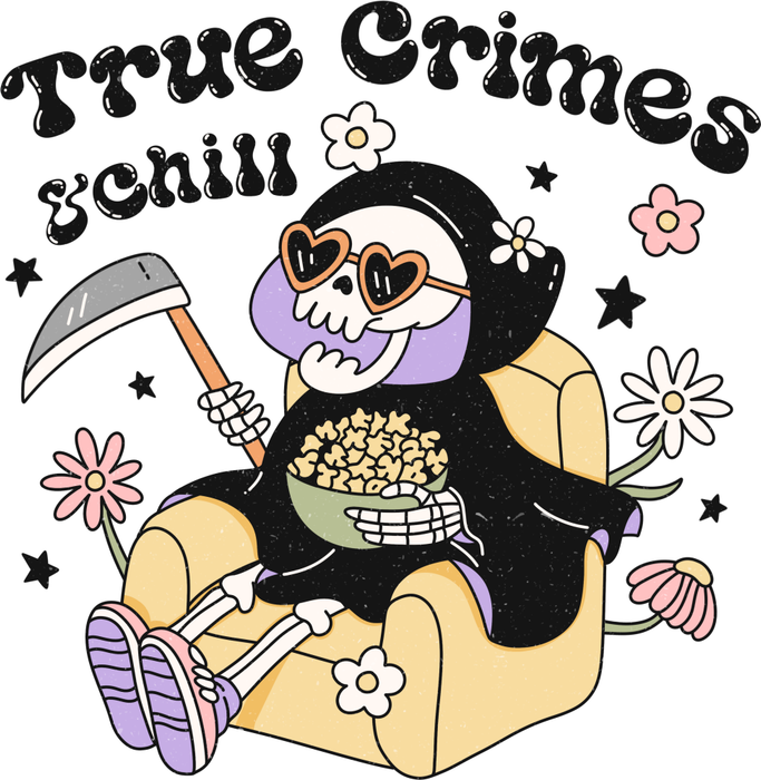 Motivtransfer 3465 True Crimes and Chill