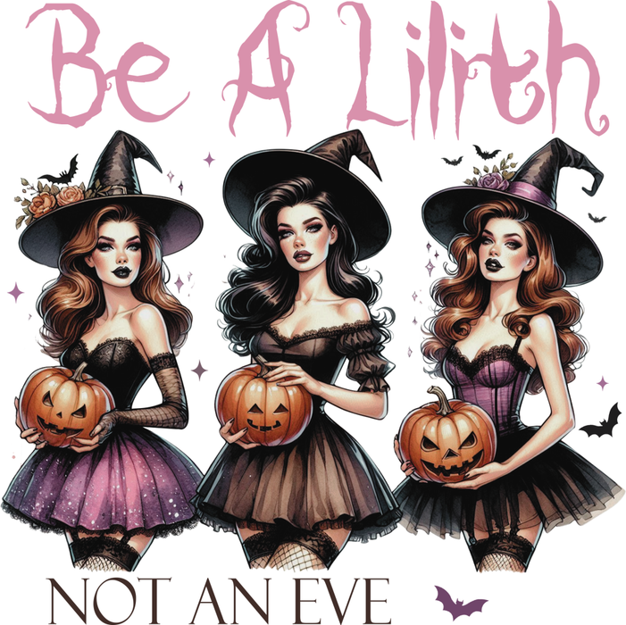 Motivtransfer 3674 Witchy Be a lilith not an eve