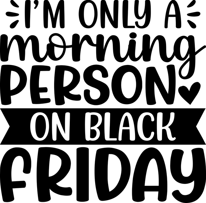 Motivtransfer 3934 I'm only a morning person