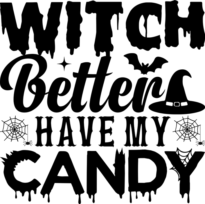 Motivtransfer 3962 Witch Better have my Candy