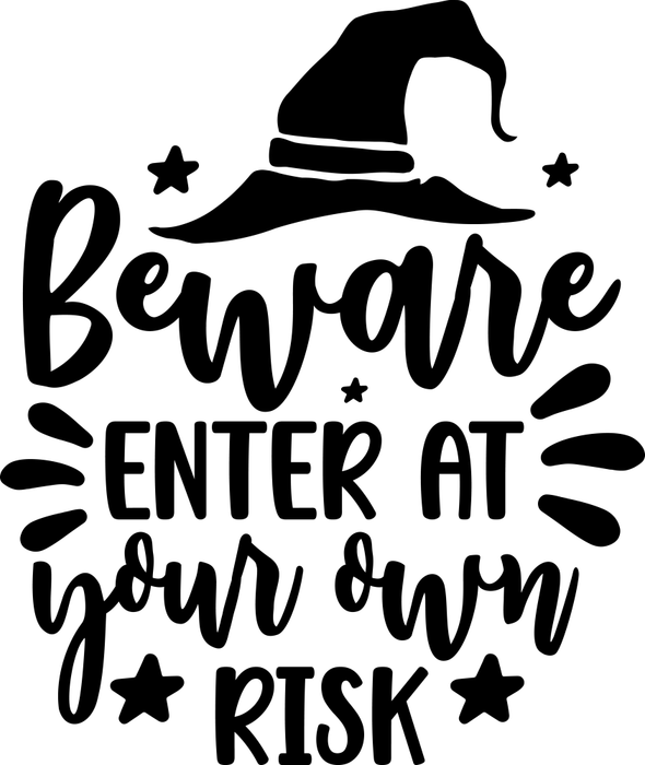 Motivtransfer 4047 Beware enter at your own risk