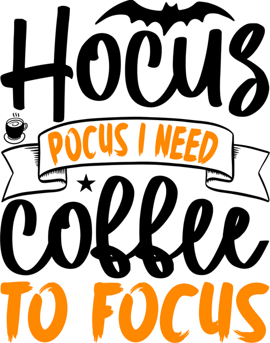 Motivtransfer 4216 Hocus Pocus i need coffee
