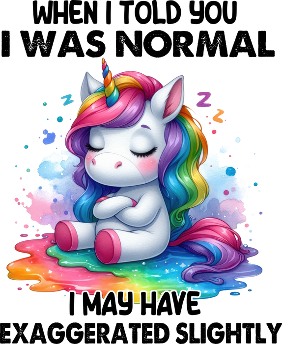 Motivtransfer 5461 When i told you i was Normal