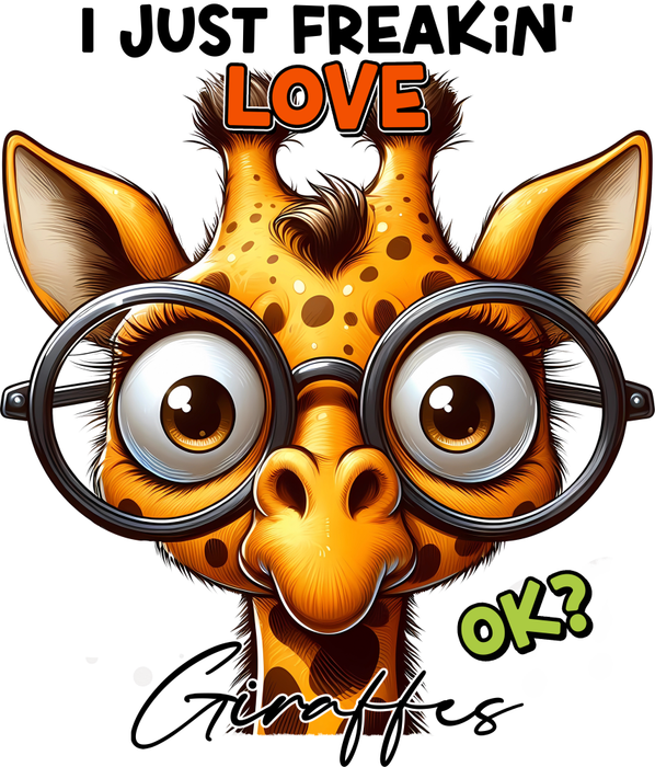 Motivtransfer 5509 Lustige Giraffe I just Freakin Love