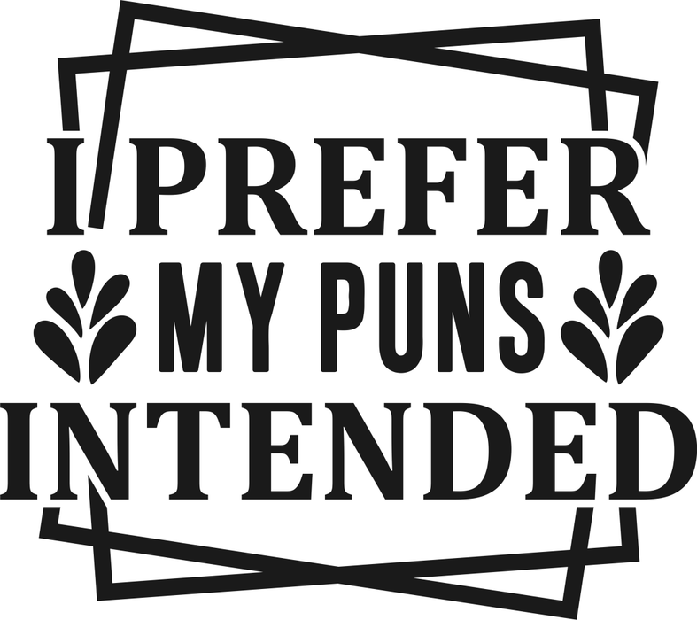 Motivtransfer 6629 I prefer my puns