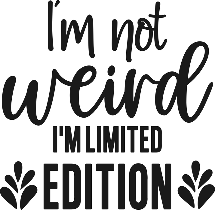 Motivtransfer 6636 Im not weird