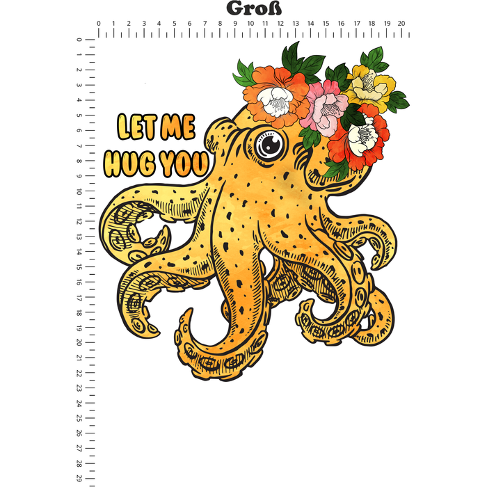 Bügelbild 1014 Octopus Let me Hug you